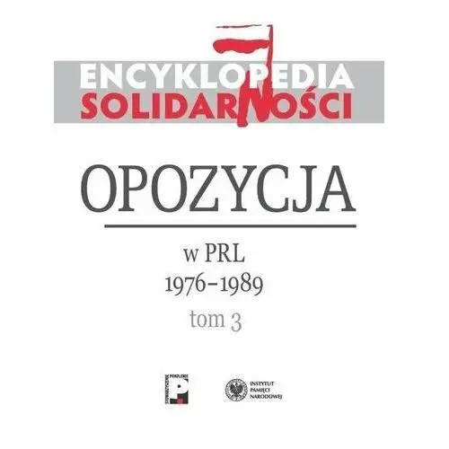 Encyklopedia Solidarności T.3