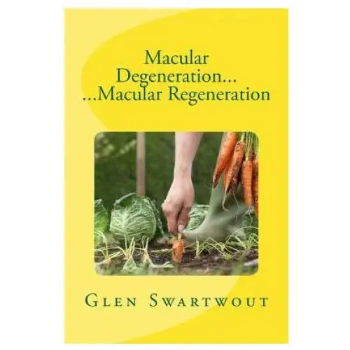 End of line clearance book Macular degeneration macular regeneratio