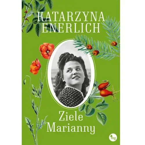 Enerlich katarzyna Ziele marianny - katarzyna enerlich