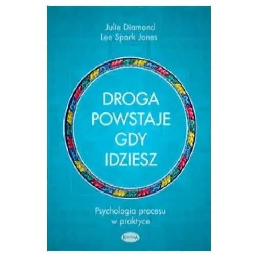 Droga powstaje, gdy idziesz Eneteia