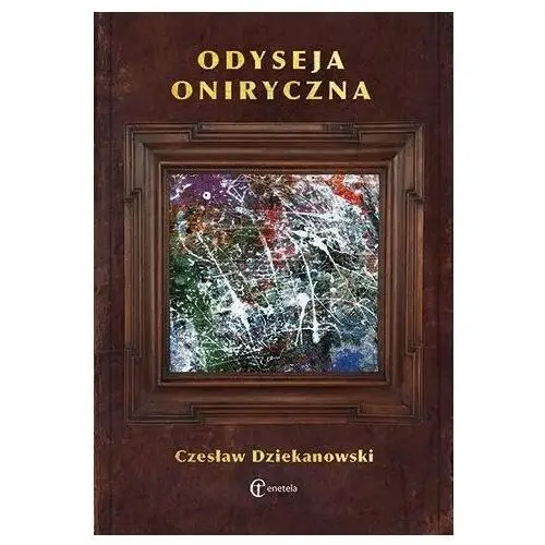 Eneteia Odyseja oniryczna