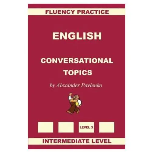 English, Conversational Topics, Intermediate Level