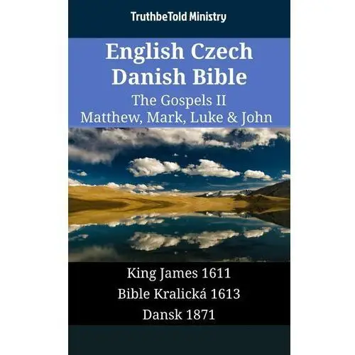 English Czech Danish Bible - The Gospels 2 - Matthew, Mark, Luke & John