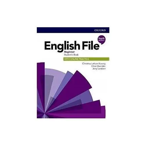 English File 4E Beginner Sb Practice Christina Latham-koenig, CLIV