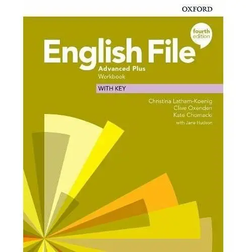 English File. 4th edition. Advanced Plus. Workbook with key