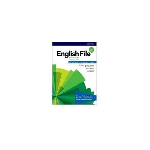 English File. 4th edition. Intermediate. Teacher's Guide + Teacher's Resource Centre