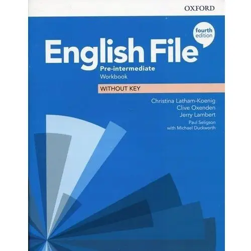 English File Pre-Intermediate Workbook without key Clive Oxenden,Clive