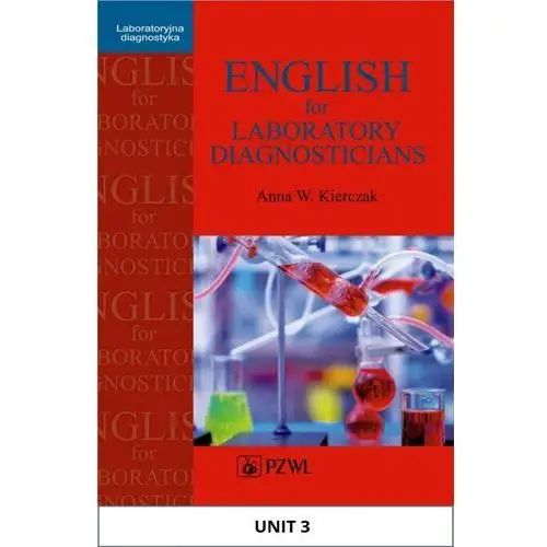 English for laboratory diagnosticians. unit 3/ appendix 3 Wydawnictwo lekarskie pzwl