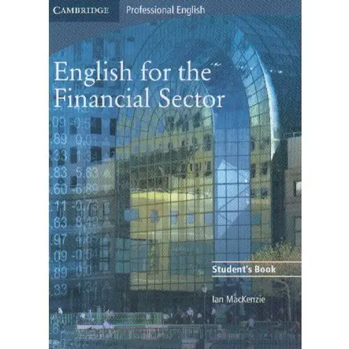 English for the Financial Sector Student's Book (podręcznik),982KS (5583758)