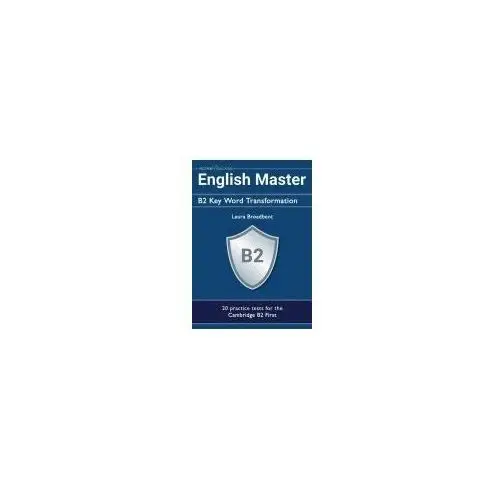 English Master B2 Key Word Transformation