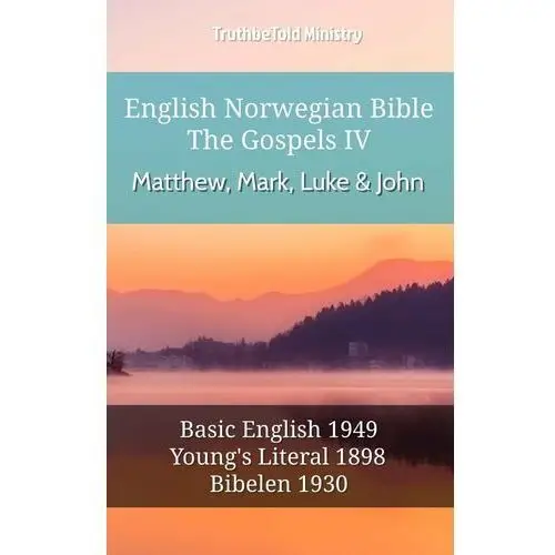 English Norwegian Bible - The Gospels IV - Matthew, Mark, Luke and John