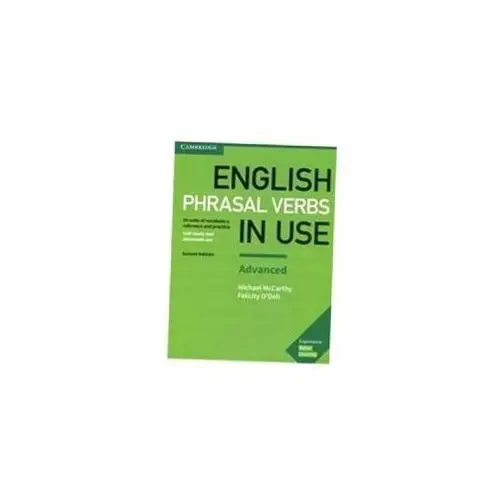 English Phrasal Verbs In Use Advanced Odell Felicity, Michael Mccarthy