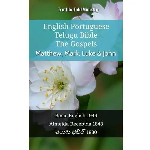 English Portuguese Telugu Bible - The Gospels - Matthew, Mark, Luke & John