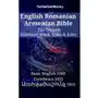 English Romanian Armenian Bible - The Gospels - Matthew, Mark, Luke & John Sklep on-line