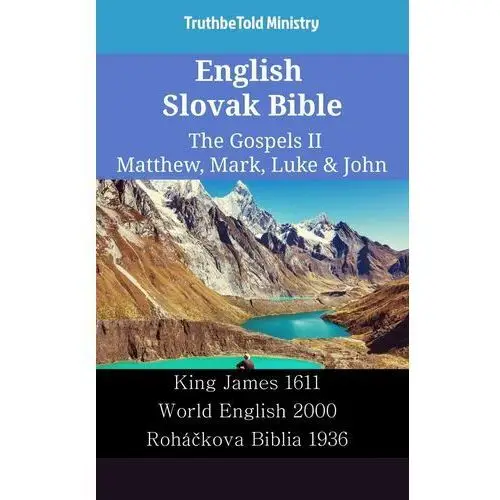 English Slovak Bible - The Gospels II - Matthew, Mark, Luke & John