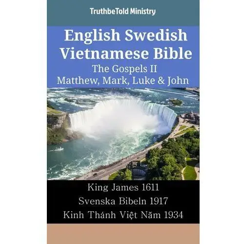 English Swedish Vietnamese Bible - The Gospels II - Matthew, Mark, Luke & John