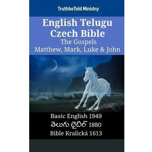 English Telugu Czech Bible - The Gospels - Matthew, Mark, Luke & John