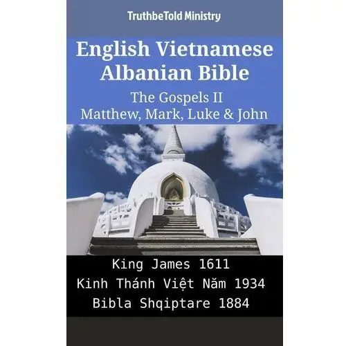 English Vietnamese Albanian Bible - The Gospels 2 - Matthew, Mark, Luke & John