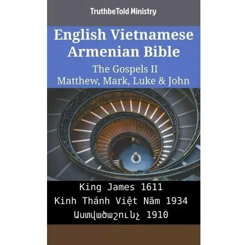 English Vietnamese Armenian Bible - The Gospels 2 - Matthew, Mark, Luke & John