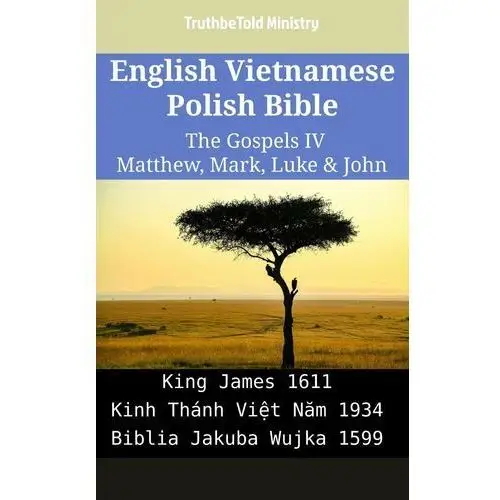 English Vietnamese Polish Bible - The Gospels IV - Matthew, Mark, Luke & John