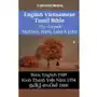 English Vietnamese Tamil Bible - The Gospels - Matthew, Mark, Luke & John Sklep on-line