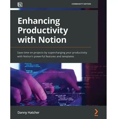 Enhancing Productivity with Notion