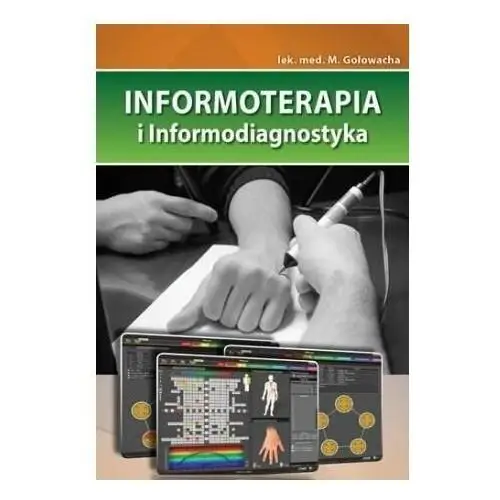 Informoterapia i informodiagnostyka Enso publishing