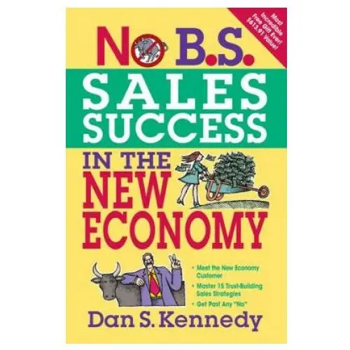 No b.s. sales success in the new economy Entrepreneur press