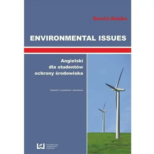 Environmental Issues. Angielski dla studentów ochrony środowiska