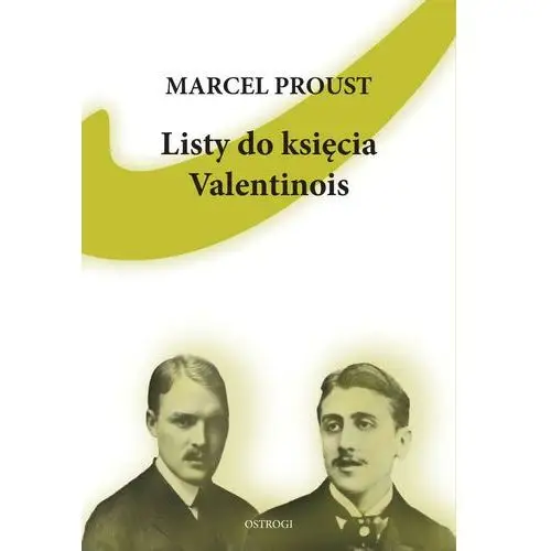 Listy do księcia Valentinois - Proust Marcel - książka