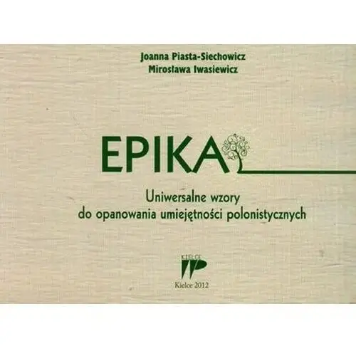 Epika. Uniwersalne wzory