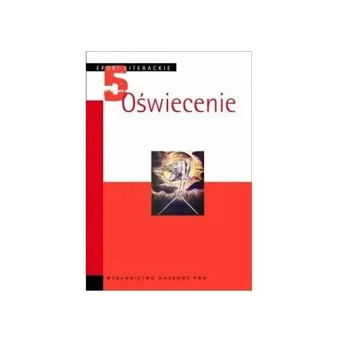 Epoki literackie. Tom 5. Oświecenie