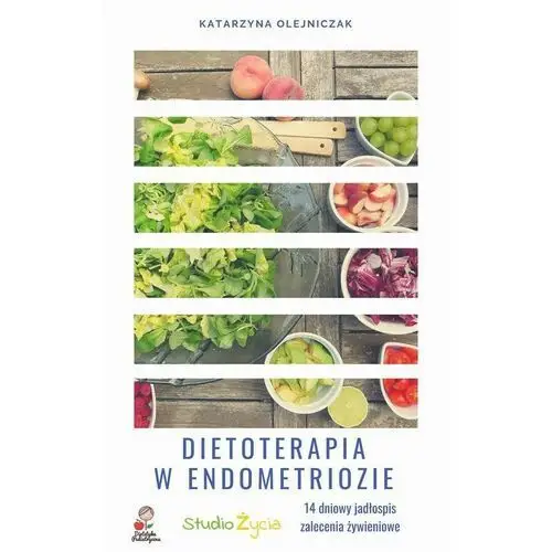 Dieta w endometriozie, AZ#E4F21E8DEB/DL-ebwm/pdf