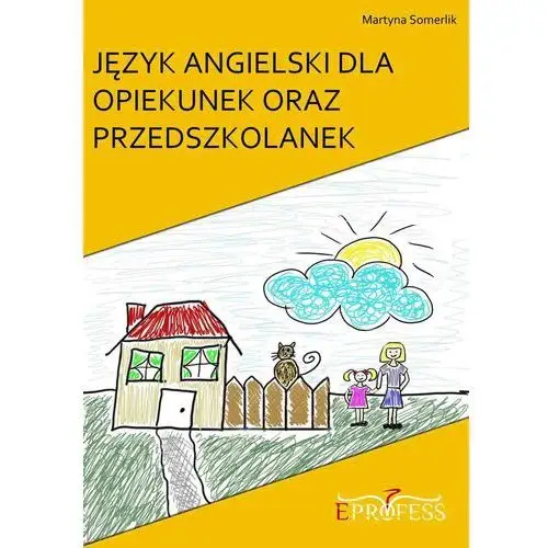 Język angielski dla opiekunek oraz przedszkolanek Eprofess