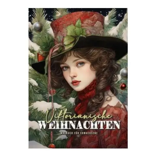 Viktorianische Weihnachten Malbuch für Erwachsene