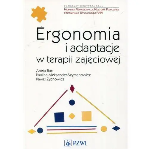 Ergonomia i adaptacje w terapii zajęciowej