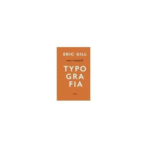 Eric gill Esej o typografii