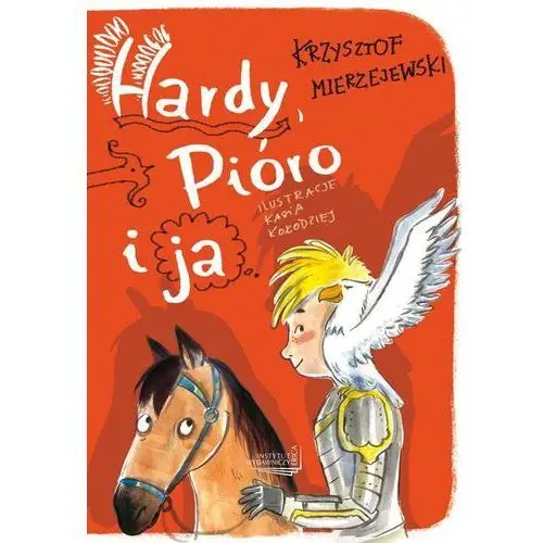 Hardy, pióro i ja