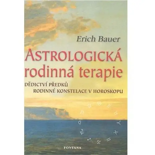 Astrologická rodinná terapie Erich Bauer