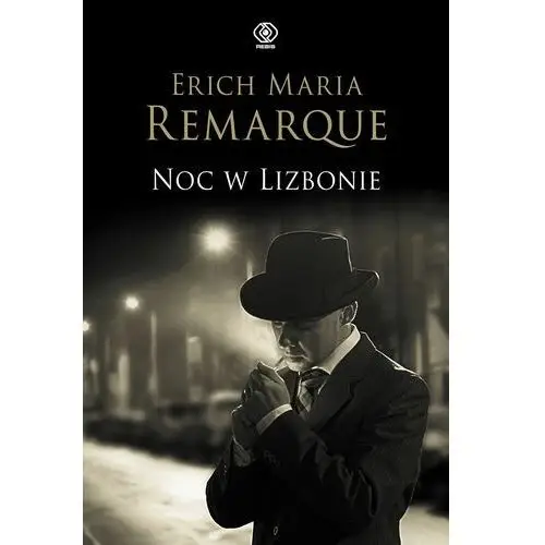 Erich m. remarque Noc w lizbonie