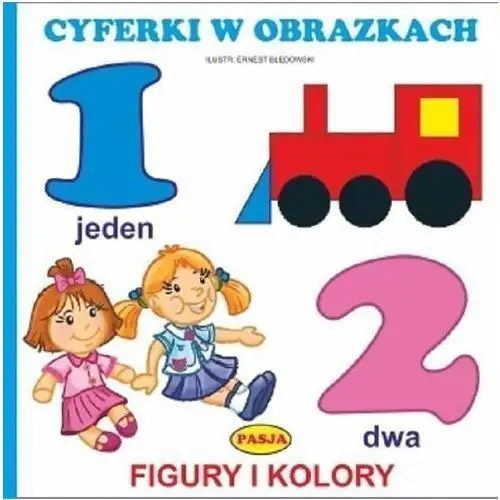 Cyferki w obrazkach. figury i kolory Ernest błędowski