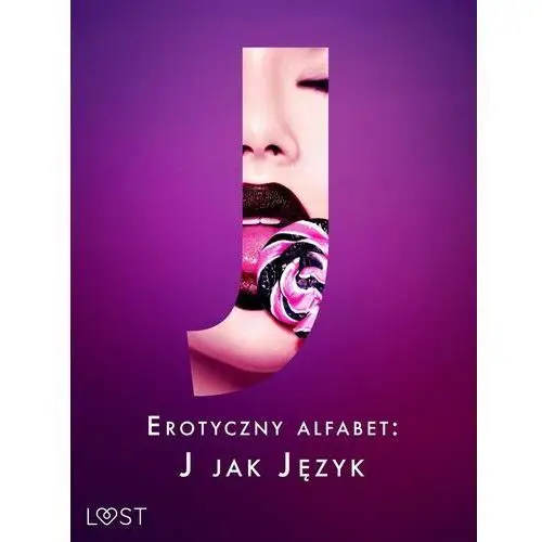 Erotyczny alfabet. J jak Język