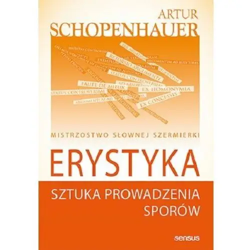 Erystyka. Sztuka prowadzenia sporów