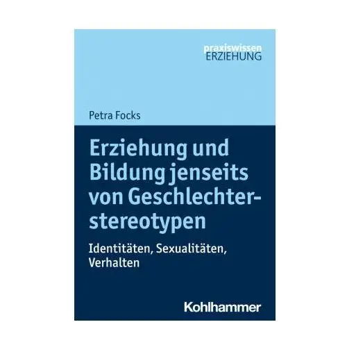 Erziehung und Bildung jenseits von Geschlechterstereotypen