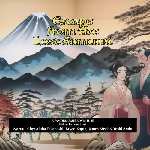 Escape from the Lost Samurai