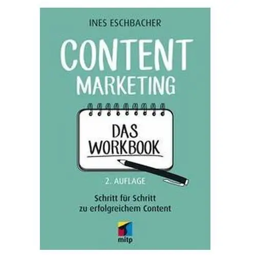 Eschbacher, ines Content marketing - das workbook