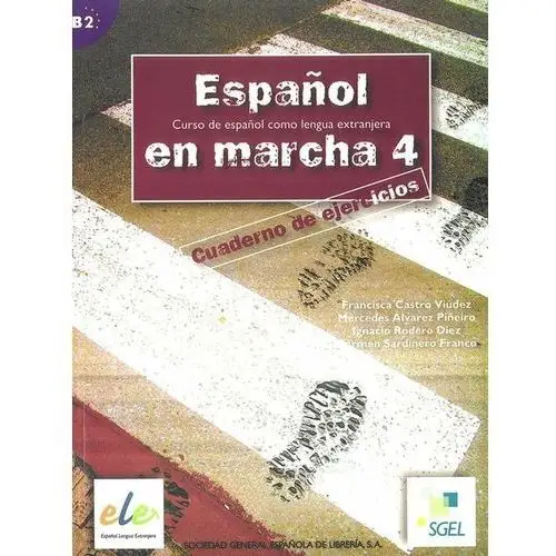 Espanol en marcha 4. Ćwiczenia