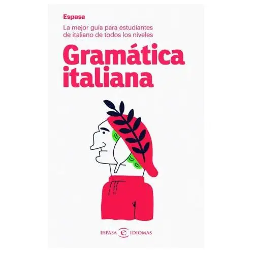 Espasa calpe GramÁtica italiana