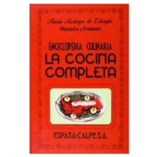 Espasa libros, s.l. La cocina completa