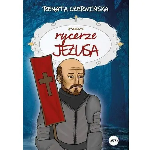 Rycerze jezusa Espe